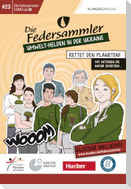 Die Federsammler, COMiX I - Umwelt-Helden in der Ukraine