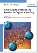 Amino Acids, Peptides and Proteins in Organic Chemistry