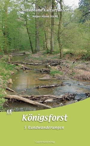 Sticht, Holger M.. Natur- und Kulturführer Königsforst - 5 Rundwanderungen. Gaasterland Verlag, 2012.