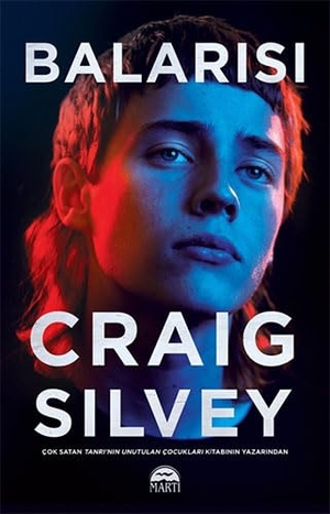 Silvey, Craig. Balarisi. Marti Yayinlari, 2022.