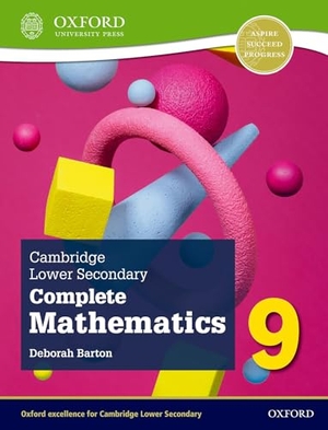 Barton, Deborah. Cambridge Lower Secondary Complete Mathematics 9: Student Book (Second Edition). Oxford Children's Books, 2022.