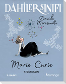 Dahiler Sinifi Marie Curie - Atom Kadin