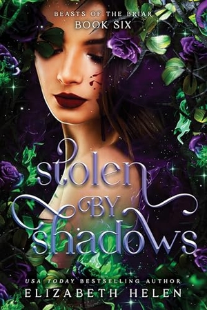 Helen, Elizabeth. Stolen by Shadows (Standard Edition). Sourcebooks, 2026.