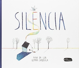 Capdevila, Gemma / Nina Da Lua. Silencia. Fragmenta Editorial, SL, 2016.
