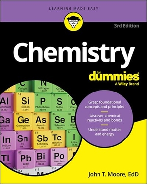 Moore, John T.. Chemistry For Dummies. Wiley John + Sons, 2026.