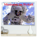 Missionen im Weltall (hochwertiger Premium Wandkalender 2025 DIN A2 quer), Kunstdruck in Hochglanz