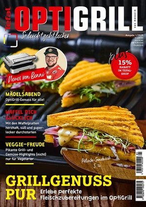 Tefal OptiGrill Magazin - Grillgenuss pur! - Grillgenuss pur - Veggie Lust - Waffel-Rezepte und vieles mehr...01/2025. Heel Verlag GmbH, 2025.