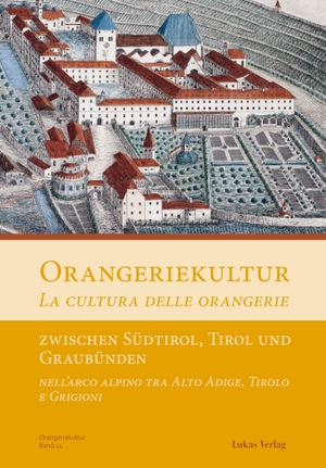 Arbeitskreis Orangerien in Deutschland e. V. (Hrsg.). Orangeriekultur zwischen Südtirol, Tirol und Graubünden - La cultura delle orangerie nell'arco alpino tra Alto Adige, Tirolo e Grigioni. Lukas Verlag, 2026.