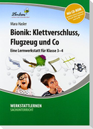 Bionik: Klettverschluss, Flugzeug und Co