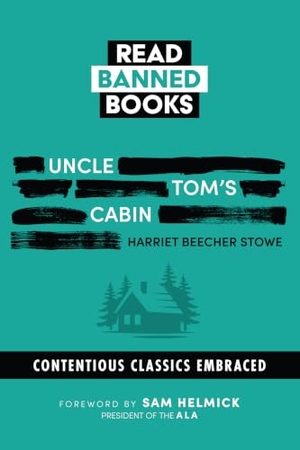 Stowe, Harriet Beecher. Uncle Tom's Cabin - Banned Books. Dover Publications Inc., 2026.