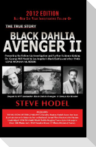 Black Dahlia Avenger II