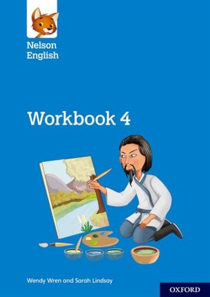 Lindsay, Sarah / Wendy Wren. Nelson English: Year 4/Primary 5: Workbook 4. Oxford University Press, 2018.