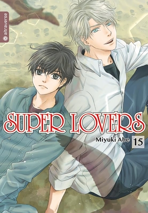 Miyuki, Abe. Super Lovers 15. Altraverse GmbH, 2022.