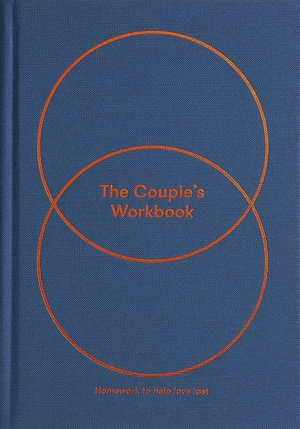 School, The. The Couple's Workbook - homework to help love last. Duckworth Books, 2020.