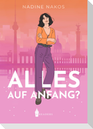 Alles auf Anfang?