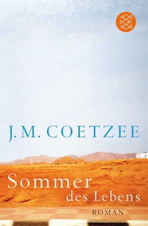 Coetzee, J. M.. Sommer des Lebens. FISCHER Taschenbuch, 2012.