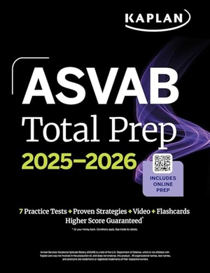 Kaplan Test Prep. ASVAB Total Prep 2025-2026: Includes 7 Full Length Practice Tests + 2000+ Practice Questions and Flashcards + Online Access to Interactive Video Lessons and Tutorials. Kaplan Publishing, 2025.