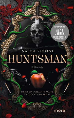 Simone, Naima. Huntsman - Sie ist eine geladene Waffe. Er drückt den Abzug.. more, 2026.