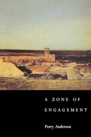 Anderson, Perry. A Zone of Engagement. Verso, 1992.