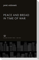Peace and Bread in Time of War