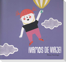 ¡Vamos de viaje!