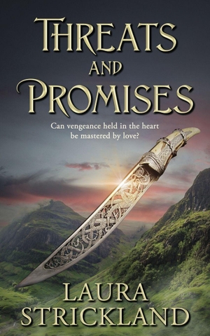 Strickland, Laura. Threats and Promises. The Wild Rose Press, 2026.