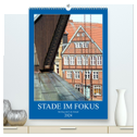 Stade im Fokus - Streifzug durch die Altstadt (hochwertiger Premium Wandkalender 2024 DIN A2 hoch), Kunstdruck in Hochglanz