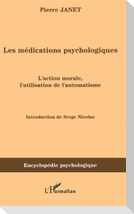 Les médications psychologiques (1919) vol. I