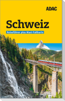 ADAC Reiseführer plus Schweiz