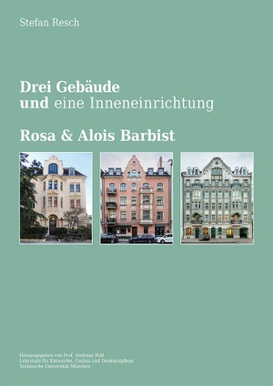 Resch, Stephan. Drei Gebäude und eine Inneneinrichtung - Rosa & Alois Barbist. Schiermeier, Franz, 2026.