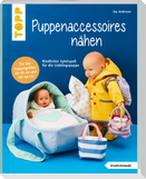 Puppenaccessoires und mehr nähen (kreativ.kompakt.)