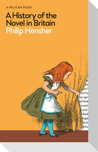 A History of the Novel in Britain