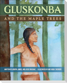 Gluskonba and the Maple Trees