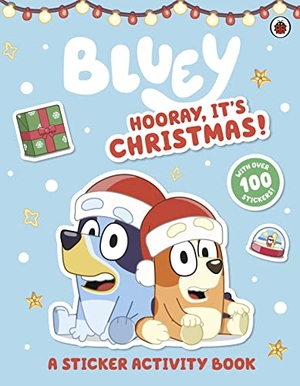 Bluey (Hrsg.). Bluey: Hooray It's Christmas Sticker Activity. Penguin Books Ltd (UK), 2022.