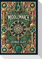 Middlemarch (Collector's Edition) (Laminated Hardback with Jacket)
