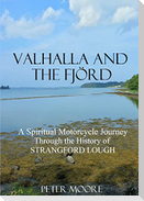 Valhalla and the Fjörd