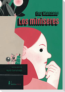 Los miniseres