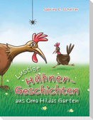 Lustige Hühnergeschichten aus Oma Hildas Garten