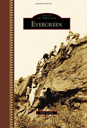 Steinle. Evergreen. Arcadia Publishing (SC), 2017.
