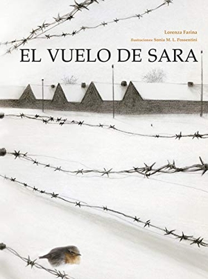Farina, Lorenza. El vuelo de Sara. Picarona, 2018.