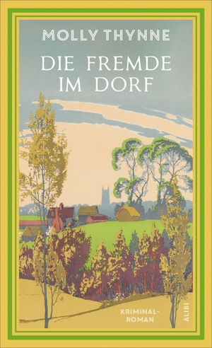 Thynne, Molly. Die Fremde im Dorf. Doerlemann Verlag, 2026.