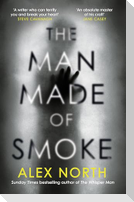 The Man Made of Smoke
