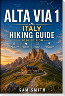 Italy Alta Via 1 Hiking Guide 2026