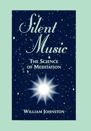 Johnston, William. Silent Music - The Science of Meditation. Fordham University Press, 1997.