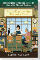 More Days at the Torunka Café