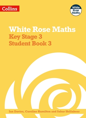 Hamilton, Caroline / Davies, Ian et al. Key Stage 3 Maths Student Book 3. HarperCollins Publishers, 2021.
