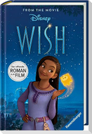 Disney Wish: Der Roman zum Film