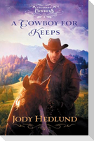 A Cowboy for Keeps
