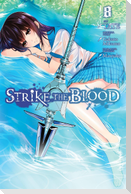 Strike the Blood, Vol. 8 (Manga)