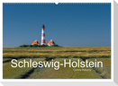 Schleswig-Holstein (Wandkalender 2024 DIN A2 quer), CALVENDO Monatskalender